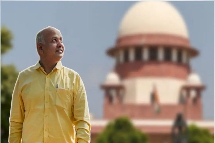 338 करोड़ का मनी ट्रेल... सिसोदिया की जमानत खारिज करते हुए क्या बोला SC